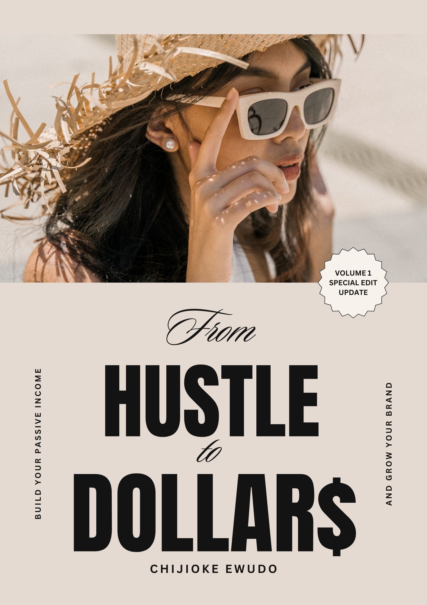From Hustle to Dollars